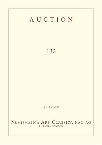 Numismatica Ars Classica Auction 132 (2022) cover