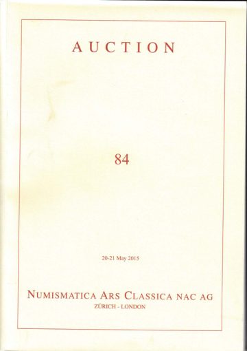Numismatica Ars Classica Auction 84 (2015) cover